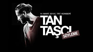 Tan Taşçı - Söyleme (Canlı Performans) #TRTMüzikYüksekPerformans