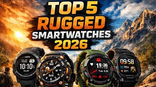 Top 5 Rugged Smartwatches 2026 | Garmin, Amazfit, KOSPET & More