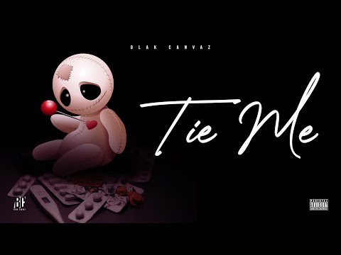 GYXMO - TIE ME (Lyric Video) Dir. by Blak Canvaz