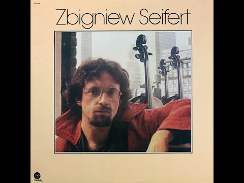 Zbigniew Seifert / Way to Oasis