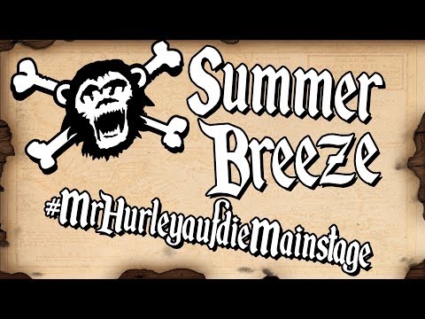 Das Summer Breeze und #MrHurleyaufdieMainstage ⚓ 10 Jahre Pulveraffen im Rückblick ⚓ September
