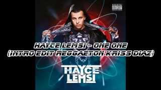 Hayce Lemsi - One One (Intro Edit Reggaeton Kriss Diaz)