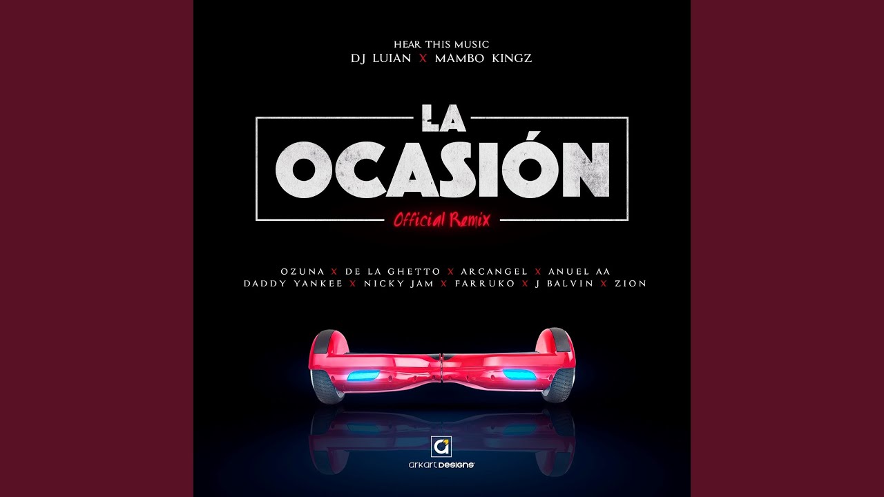 La Ocasión (Remix)