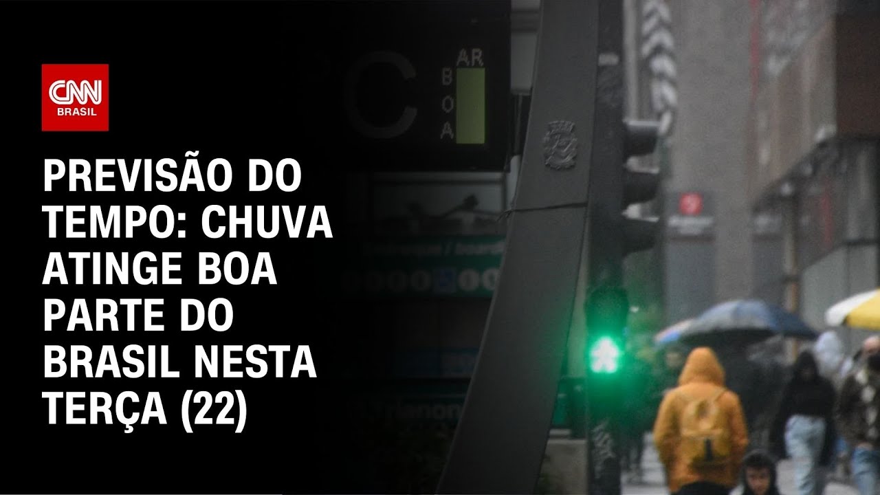 Previsão do Tempo: chuva atinge boa parte do Brasil nesta terça (22) | CNN NOVO DIA
