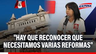 🔴🔵 Mirtha Vásquez: "Hay que reconocer que necesitamos varias reformas"