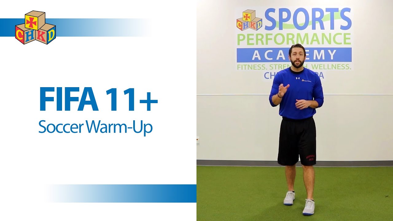 FIFA 11+ Soccer Warm-Up - CHKD Sports Performance Academy