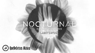 Laberintos (Lyric Video) - Nocturnal Solar Sessions - Amaral