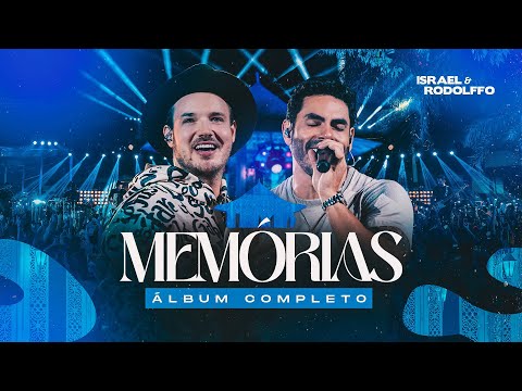 Israel & Rodolffo - Memórias (DVD completo)