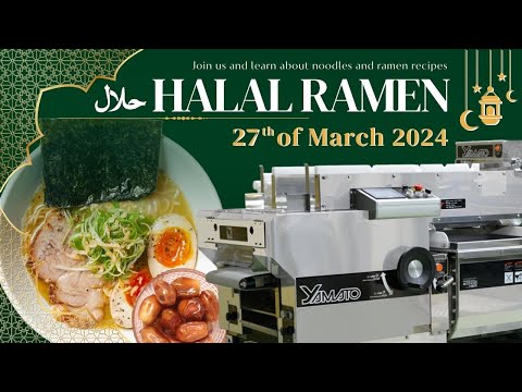 ONLINE CLASS (March 27, 2024) A GUIDE INTO HALAL RAMEN: MUST KNOW INFORMATION (4:00 PM JP)