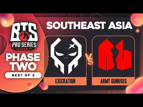 Execration vs Army Geniuses Game 2 - BTS Pro Series 11 SEA: Groups w/ Ares & Danog