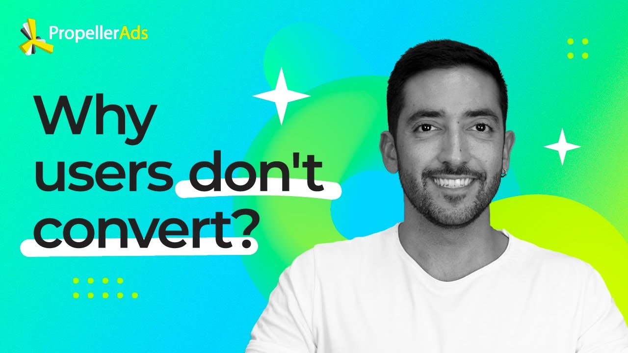 Thumbnail for Why Your Users Don’t Convert and How To Fix It?