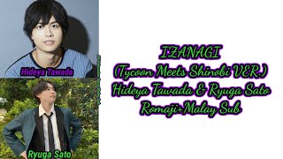 Download lagu Izanagi (KR Tycoon Meets KR Shinobi Ver.)-Hideya Tawada&Ryuga Sato-(Romaji English Malay Sub) mp3