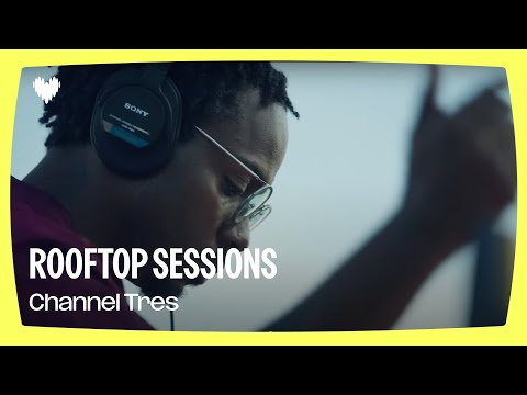 Channel Tres | Deezer Rooftop Sessions, Paris
