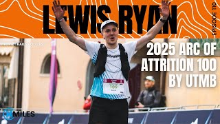 Lewis Ryan - Arc of Attrition by UTMB - 110