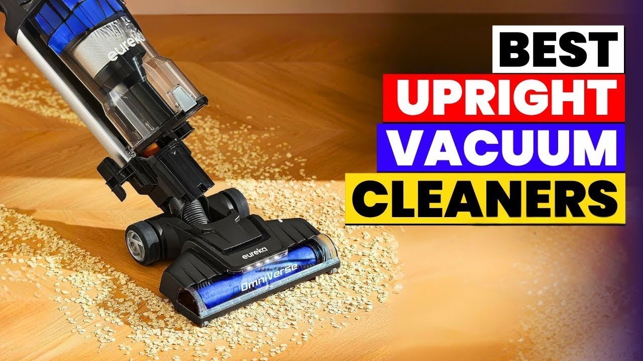 The 6 Best Upright Vacuum Cleaner of 2026