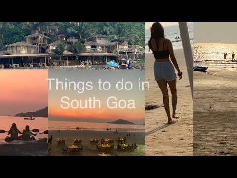 Episode 3:#southgoa | #palolembeach |#colabeach |what to do when in #goa |#kayak #experience #travel