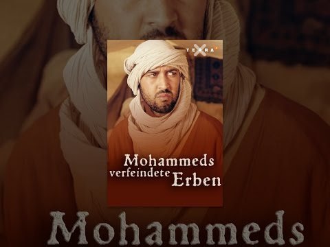 Mohammeds verfeindete Erben