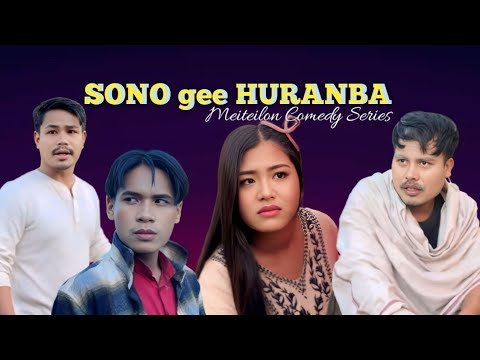 Sonogi Huranba || Epe-1 || Meiteilon Comedy Series 