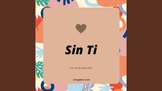 Sin Ti