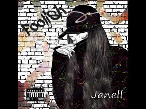 Fool for You, Janell
