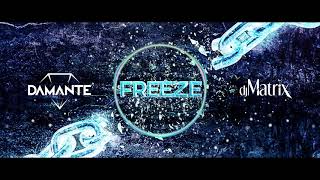 Dj Matrix & Andrea Damante - FREEZE