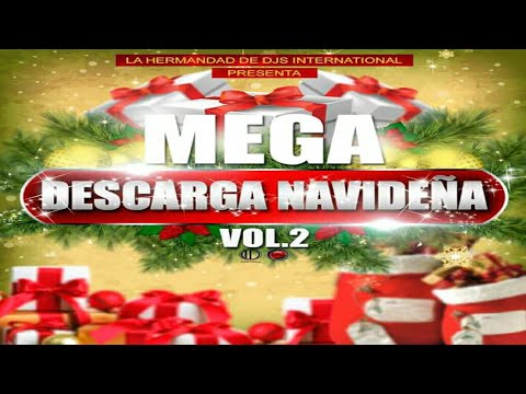 🎄 Mix Variado 🎄 Mega Descarga Navideña Vol.2 🌑 Mendoza DJ - La Hermandad De DJ's