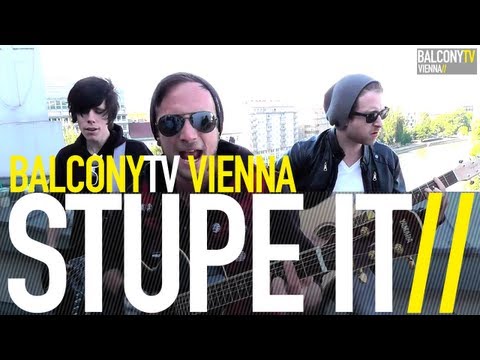 STUPE IT - BREAK AWAY (BalconyTV)