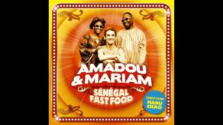 Amadou &amp; Mariam - Sénégal Fast Food