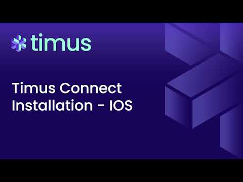 Timus Connect Installation for IOS