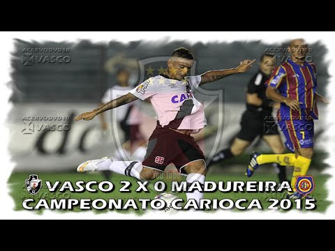 Vasco x Madureira - Campeão Carioca 2015 "Há 10 Anos"