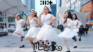 [KPOP IN PUBLIC ONE TAKE] ILLIT (아일릿) ‘Magnetic’ DANCE COVERㅣ@해운대ㅣPREMIUM DANCE