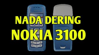 Download lagu Nada dering Nokia 3100 mp3