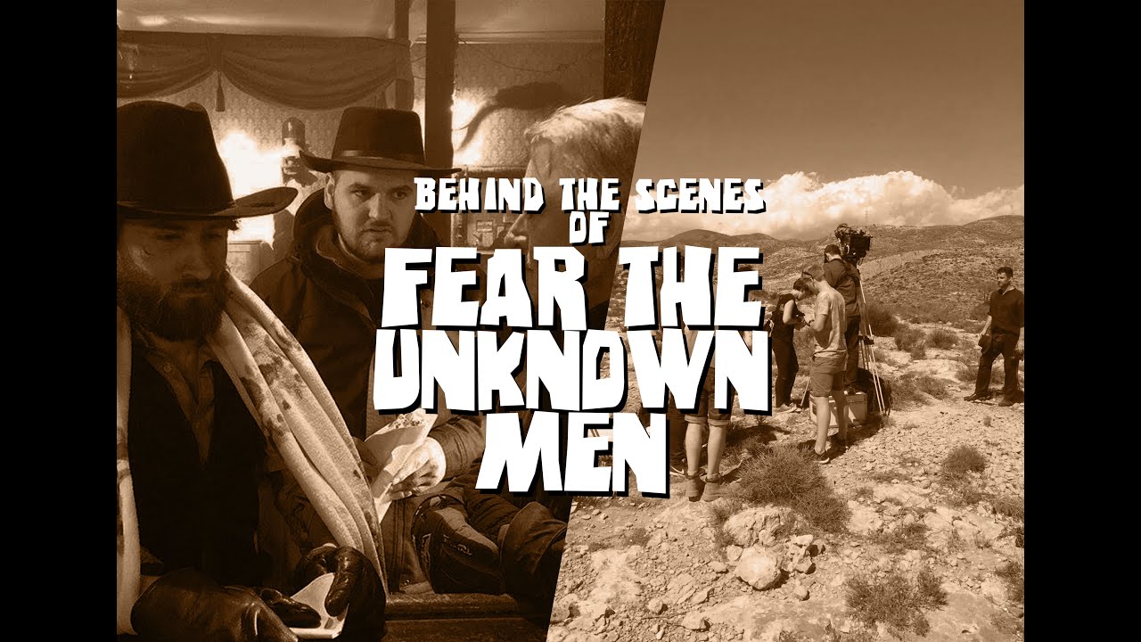 Fear The Unknown Men - Behind The Scenes