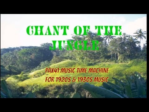 1920s Music Of Nat Shilkret & The Victor Orchestra -- Chant Of The Jungle