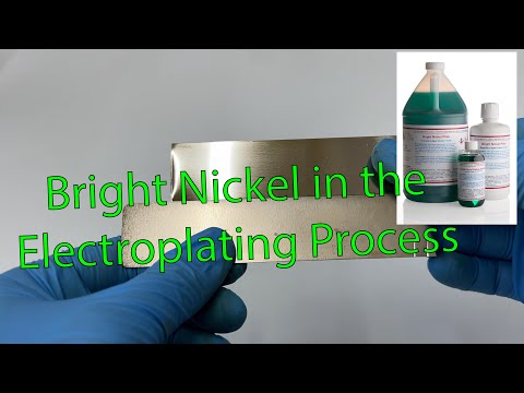 Bright Nickel in the Electroplating Process