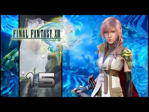 Guia Final Fantasy XIII (PS3) Parte 15 - Operacion Nora