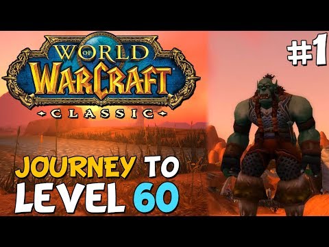 WoW Classic Journey To Level 60 Episode 1