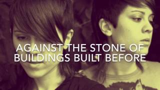 Tegan and Sara - I Was Married (Lyrics) [HQ]