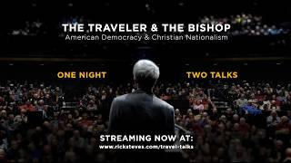 The Traveler & The Bishop: American Democracy & Christian Nationalism