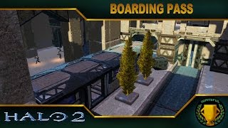 Halo 2 Custom Game : Boarding Pass