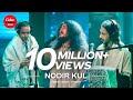 Nodir Kul Coke Studio Bangla Season 2 Idris X Arnob X Ripon Boga