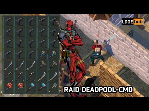 Last Day on Earth: Survival || Raid Base Deadpool-CMD