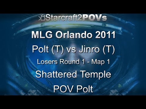SC2 WoL - MLG Orlando 2011 - Polt vs Jinro - LR1 - Map 1 - Shattered Temple - Polt