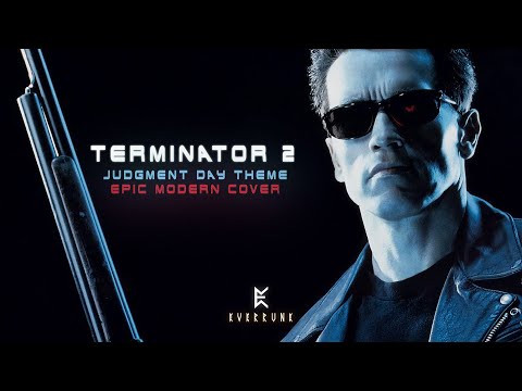 Terminator 2: Judgment Day Theme (Epic Modern Cover)