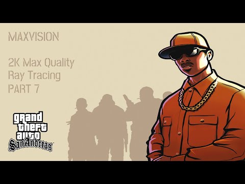 GTA SA Ray Tracing 2K Mod – Cinematic Gameplay Experience