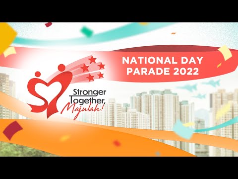 NDP 2022 – English | Happy 57th Birthday Singapore! |  National Day Parade 2022