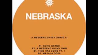 Nebraska - A Weekend On My Own - Rush Hour