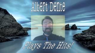 Albert Dente - I'll Be Seeing You