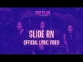 Ann Marie - Slide Rn [Official Lyric Video]