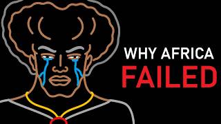 Why Is Africa Like That?
